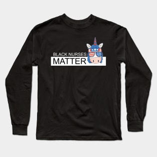 Black nurses matter black Long Sleeve T-Shirt